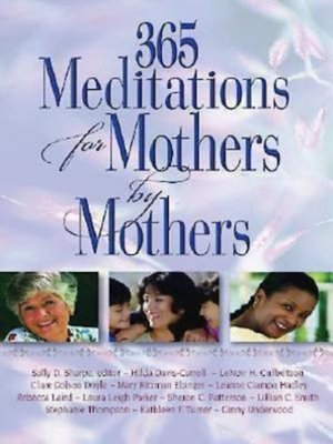 cover image of 365 Meditations for Mothers by Mothers